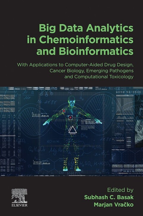 Cover image for book Big Data Analytics in Chemoinformatics and Bioinformatics