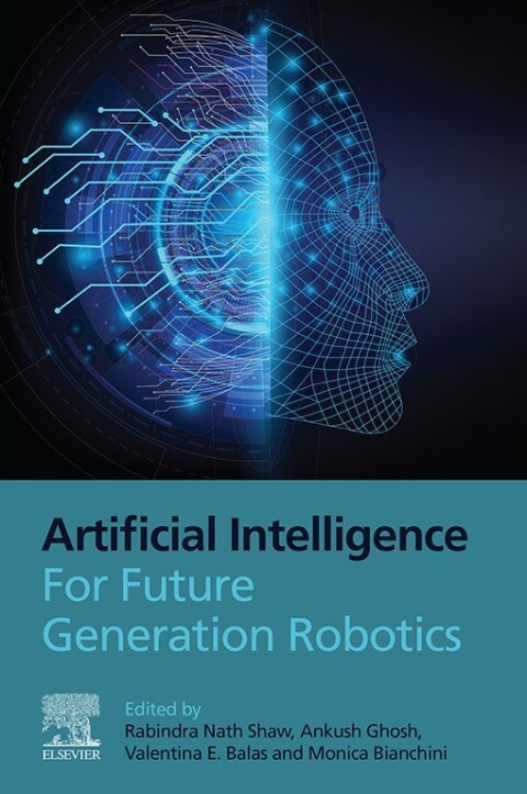Cover image for book Artificial Intelligence for Future Generation Robotics