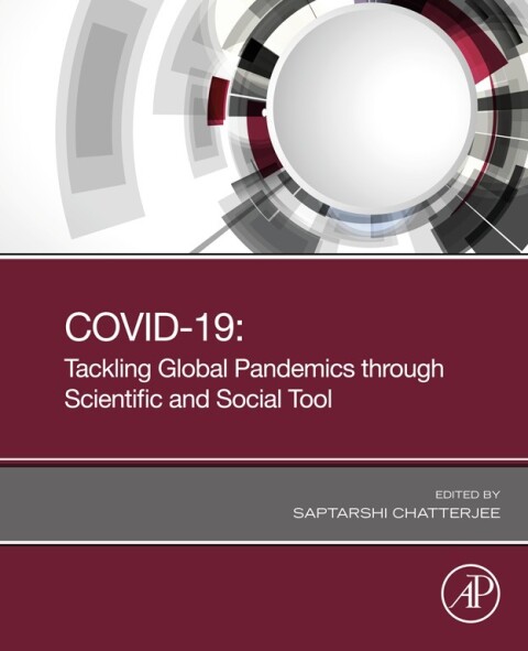 Cover image for book COVID-19: Tackling Global Pandemics through Scientific and Social Tools