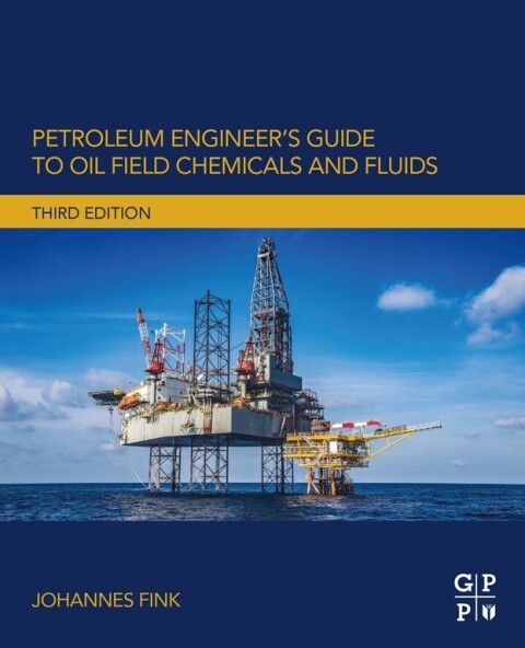 Cover image for book Petroleum Engineer's Guide to Oil Field Chemicals and Fluids