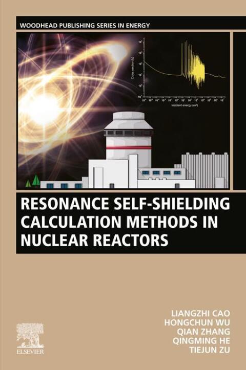 Cover image for book Resonance Self-Shielding Calculation Methods in Nuclear Reactors