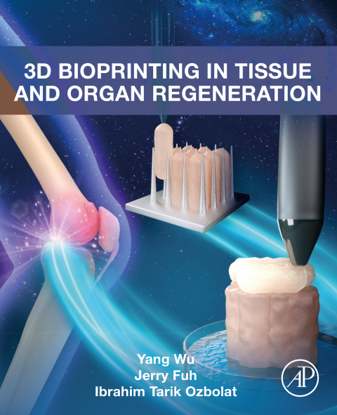Cover image for book 3D Bioprinting in Tissue and Organ Regeneration