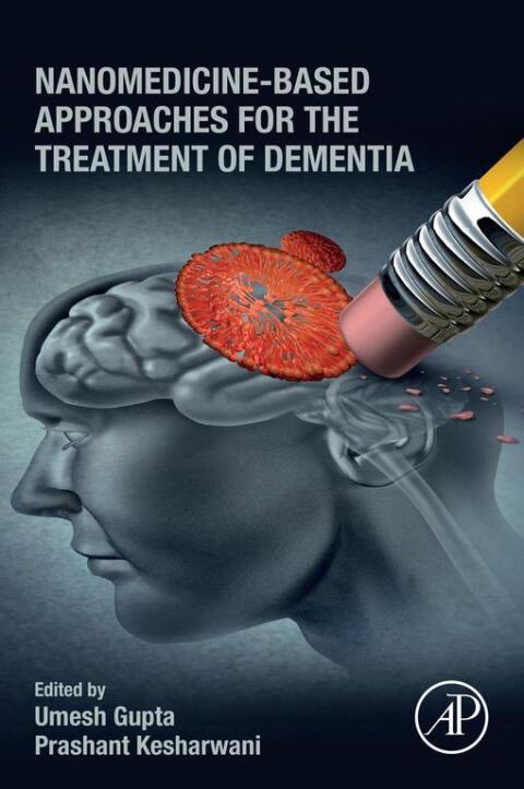 Cover image for book Nanomedicine-Based Approaches for the Treatment of Dementia