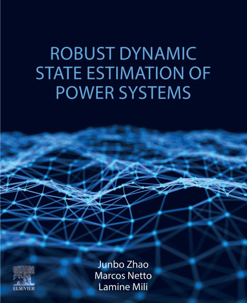 Cover image for book Robust Dynamic State Estimation of Power Systems