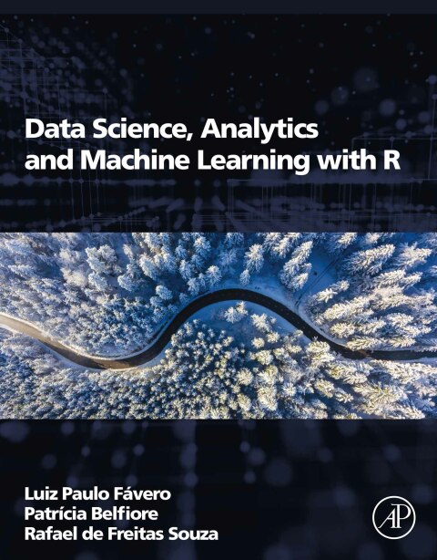 Cover image for book Data Science, Analytics and Machine Learning with R