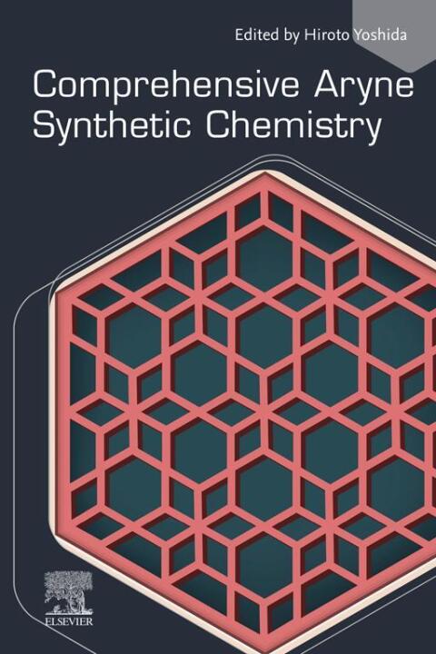 Cover image for book Comprehensive Aryne Synthetic Chemistry