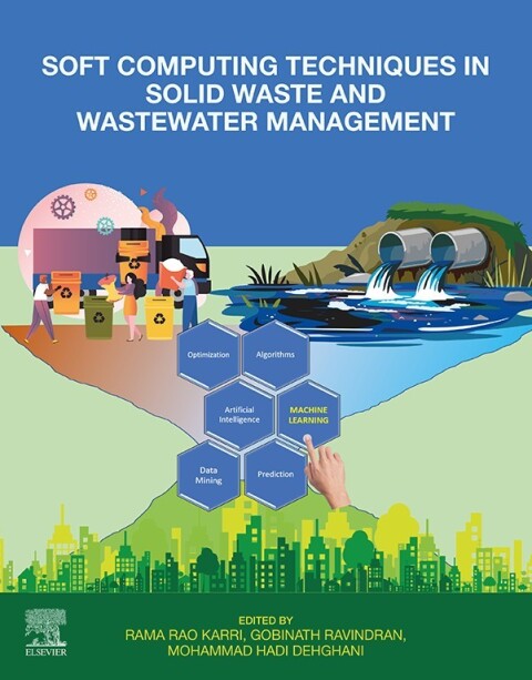 Cover image for book Soft Computing Techniques in Solid Waste and Wastewater Management
