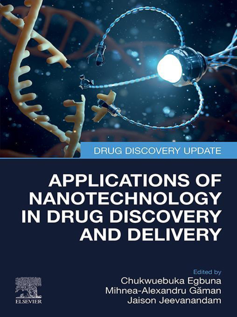 Cover image for book Applications of Nanotechnology in Drug Discovery and Delivery