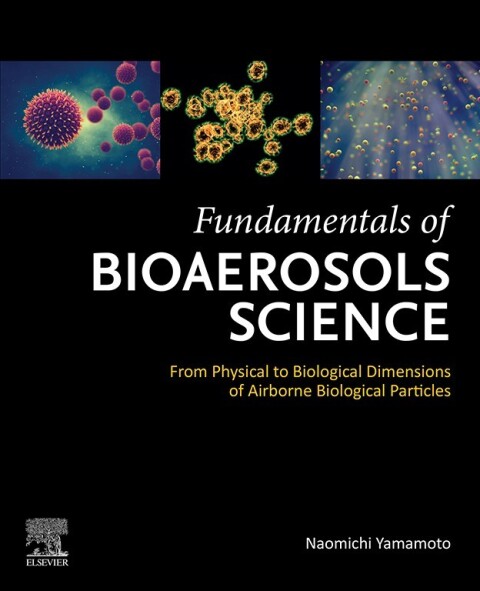 Cover image for book Fundamentals of Bioaerosols Science