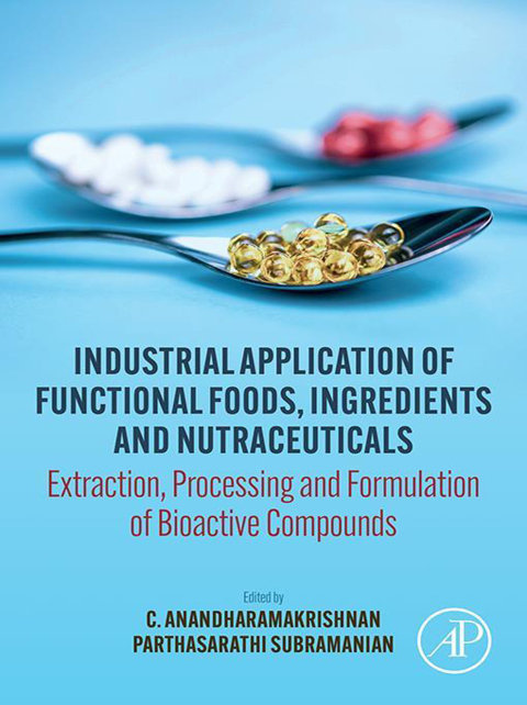 Cover image for book Industrial Application of Functional Foods, Ingredients and Nutraceuticals