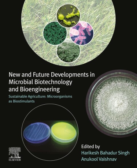Cover image for book New and Future Developments in Microbial Biotechnology and Bioengineering