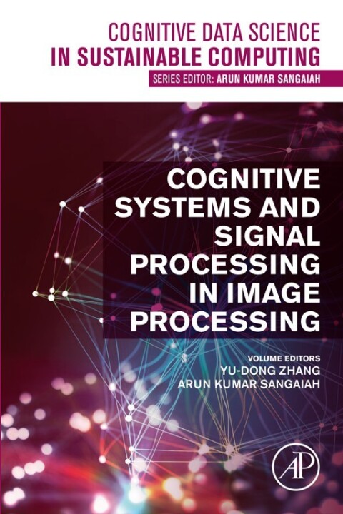 Cover image for book Cognitive Systems and Signal Processing in Image Processing