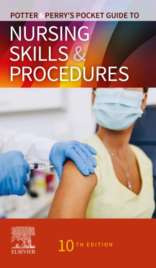 Potter & Perry’s Pocket Guide to Nursing Skills & Procedures
