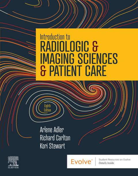 Cover image for book Introduction to Radiologic & Imaging Sciences & Patient Care
