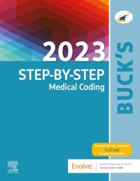 صورة الغلاف: Buck's 2023 Step-by-Step Medical Coding 1st edition 9780323874120
