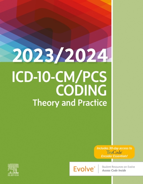 Cover image for book ICD-10-CM/PCS Coding: Theory and Practice, 2023/2024 Edition
