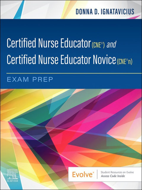 Cover image for book Certified Nurse Educator (CNE®) and Certified Nurse Educator Novice (CNE®n) Exam Prep