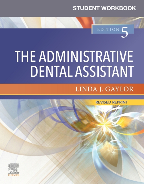 Cover image for book Student Workbook for The Administrative Dental Assistant - Revised Reprint