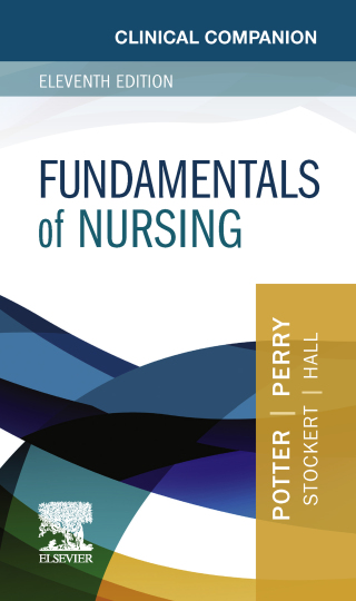 Clinical Companion for Fundamentals of Nursing