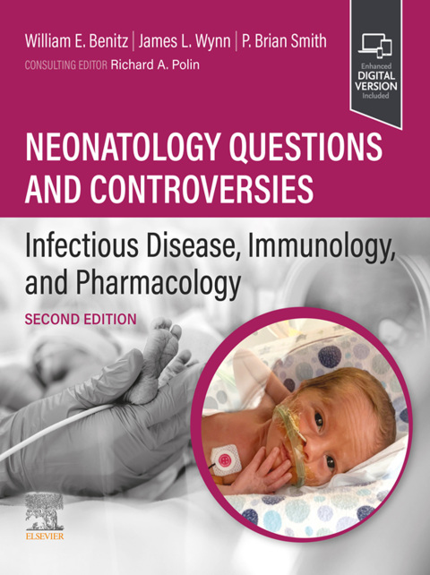 Cover image for book Neonatology Questions and Controversies: Infectious Disease, Immunology, and Pharmacology