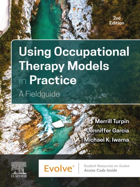 Cover image for book Using Occupational Therapy Models in Practice: A Fieldguide