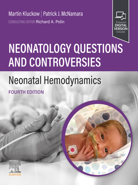 Cover image for book Neonatology Questions and Controversies: Neonatal Hemodynamics