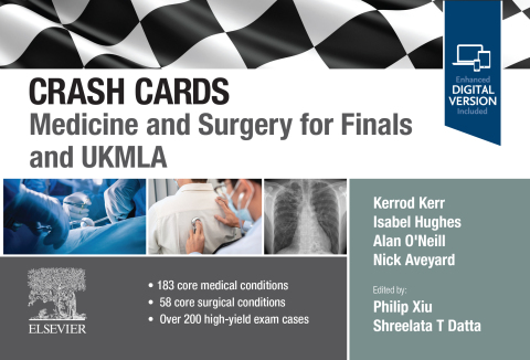 Crash Cards: Medicine and Surgery for Finals and UKMLA 