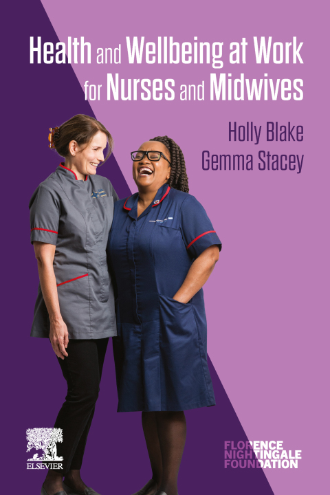 Cover image for book Health and Wellbeing at Work for Nurses and Midwives