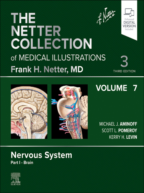 Cover image for book The Netter Collection of Medical Illustrations: Nervous System, Volume 7, Part I - Brain