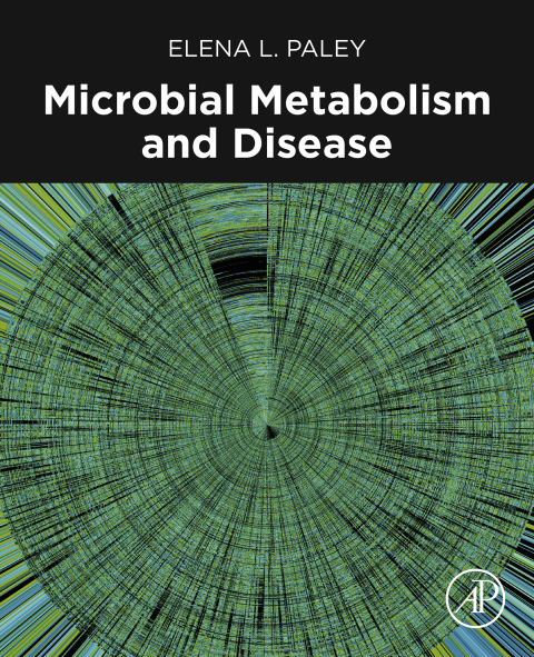 Cover image for book Microbial Metabolism and Disease