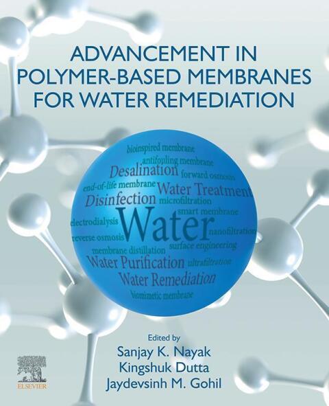 Cover image for book Advancement in Polymer-Based Membranes for Water Remediation