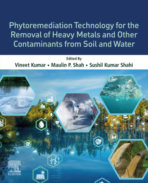 Cover image for book Phytoremediation Technology for the Removal of Heavy Metals and Other Contaminants from Soil and Water