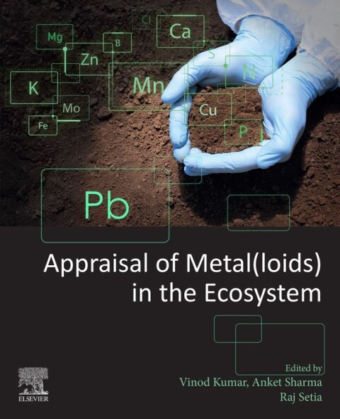 Cover image for book Appraisal of Metal(loids) in the Ecosystem