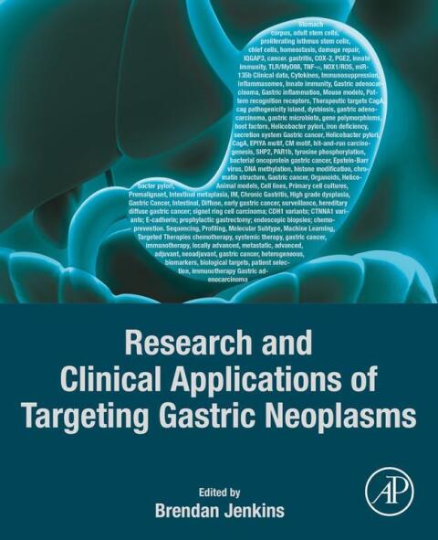 Cover image for book Research and Clinical Applications of Targeting Gastric Neoplasms