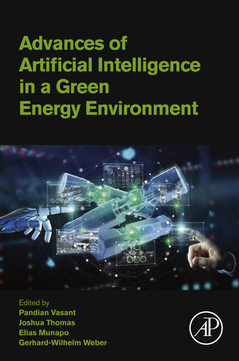 Cover image for book Advances of Artificial Intelligence in a Green Energy Environment