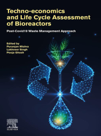 Techno-economics And Life Cycle Assessment Of Bioreactors ...