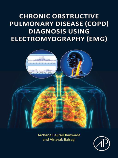 Cover image for book Chronic Obstructive Pulmonary Disease (COPD) Diagnosis using Electromyography (EMG)