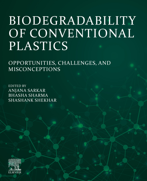Biodegradability of Conventional Plastics 