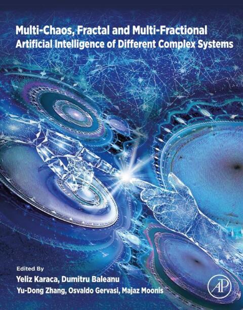 Cover image for book Multi-Chaos, Fractal and Multi-Fractional Artificial Intelligence of Different Complex Systems