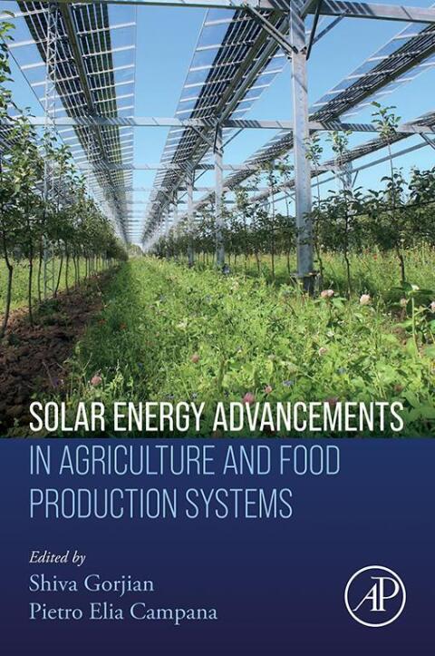 Cover image for book Solar Energy Advancements in Agriculture and Food Production Systems