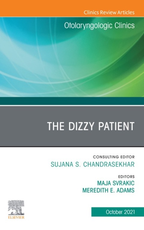 Cover image for book The Dizzy Patient, An Issue of Otolaryngologic Clinics of North America