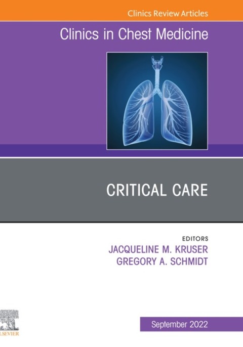 Cover image for book Critical Care , An Issue of Clinics in Chest Medicine