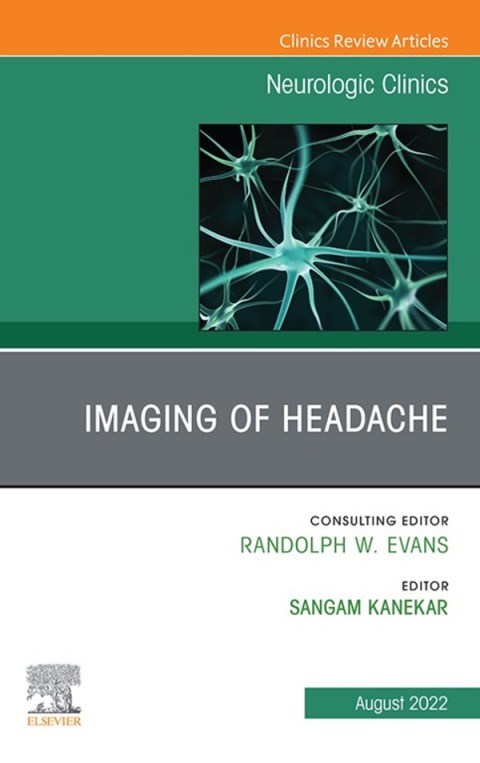 Cover image for book Imaging of Headache, An Issue of Neurologic Clinics