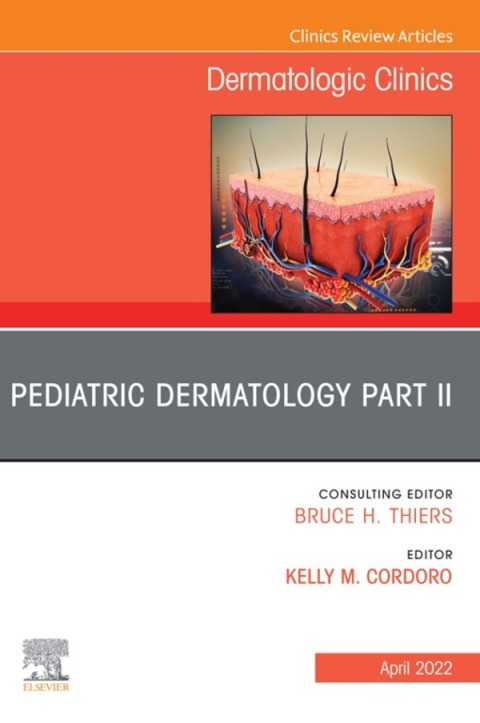 Cover image for book Pediatric Dermatology Part II, An Issue of Dermatologic Clinics