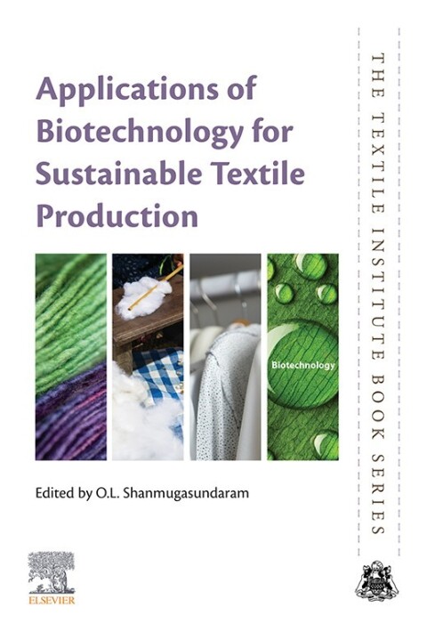 Cover image for book Applications of Biotechnology for Sustainable Textile Production
