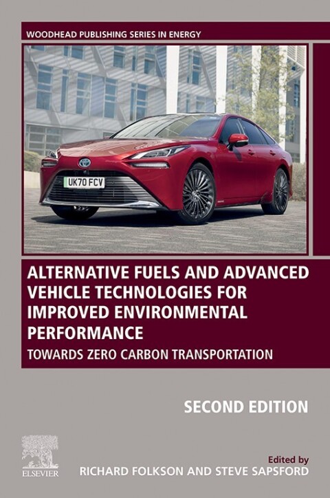 Cover image for book Alternative Fuels and Advanced Vehicle Technologies for Improved Environmental Performance