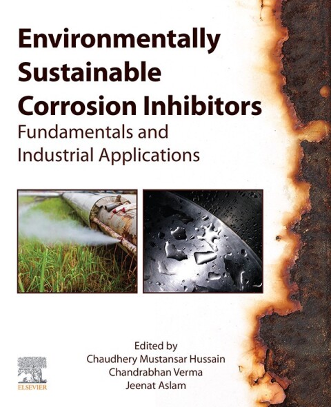 Cover image for book Environmentally Sustainable Corrosion Inhibitors