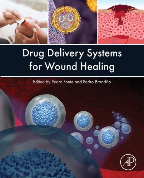 Cover image for book Drug Delivery Systems for Wound Healing