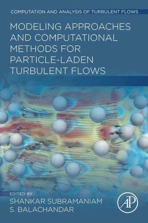 Cover image for book Modeling Approaches and Computational Methods for Particle-laden Turbulent Flows