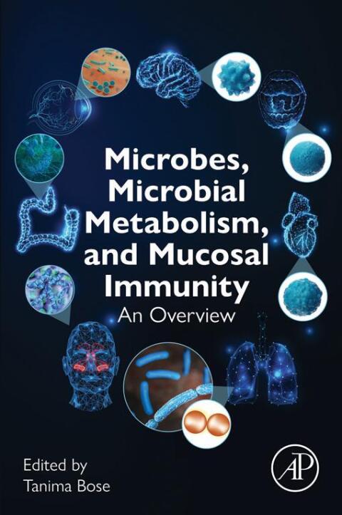 Cover image for book Microbes, Microbial Metabolism and Mucosal Immunity
